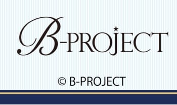 『B-PROJECT』